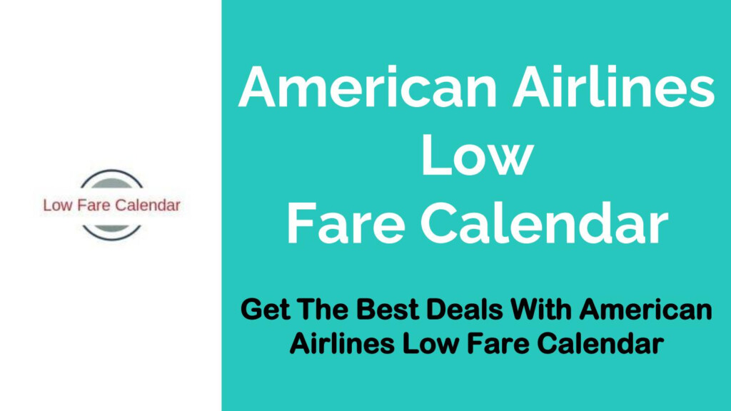 American Airlines Low Fare Calendar 2024