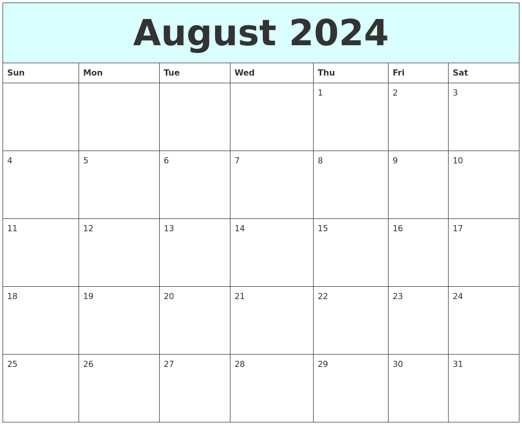 Printable August 2024 Calendar Classic Blank Sheet 2024 Calendar