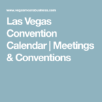 Las Vegas Convention Calendar 2024