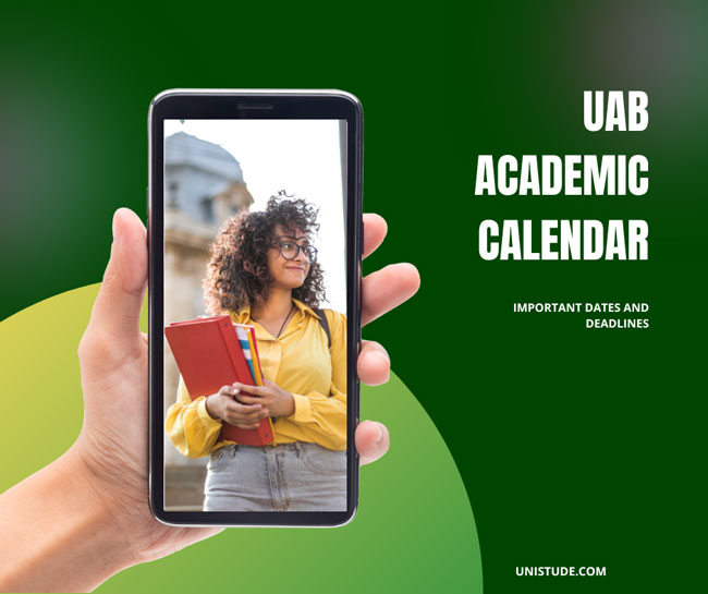 UAB Academic Calendar 2022 2023 Important Dates Unistude 2024