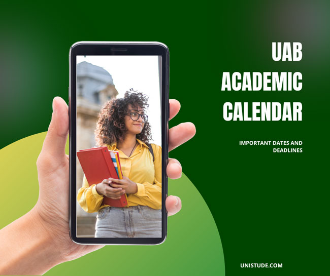 UAB Academic Calendar 2022 2023 Important Dates Unistude 2024 Calendar Printable